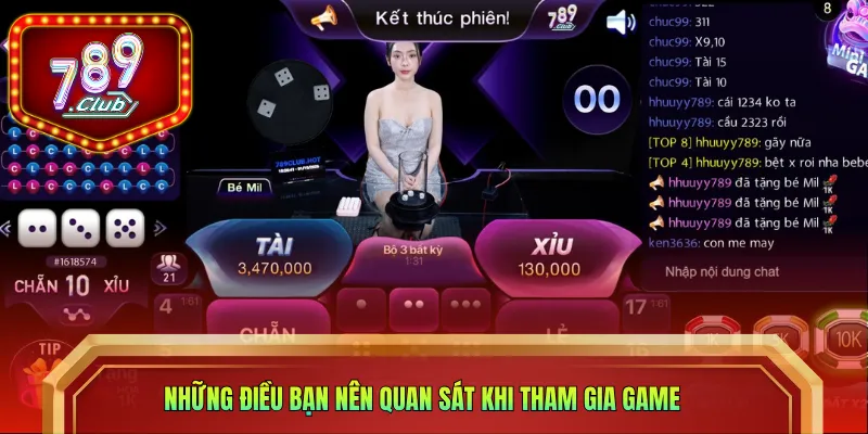 Những điều bạn nên quan sát khi tham gia game